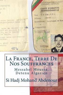Book cover for La France, Terre De Nos Souffrances