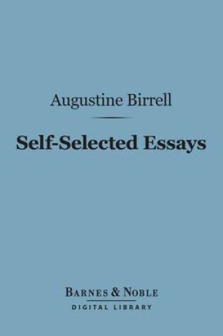 Cover of Self-Selected Essays (Barnes & Noble Digital Library)