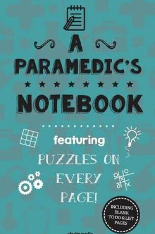 Cover of A Paramedic's Notebook