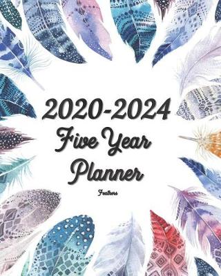 Book cover for 2020-2024 Feathers Five Year Planner