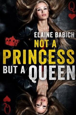 Cover of Not A Princess but A Queen