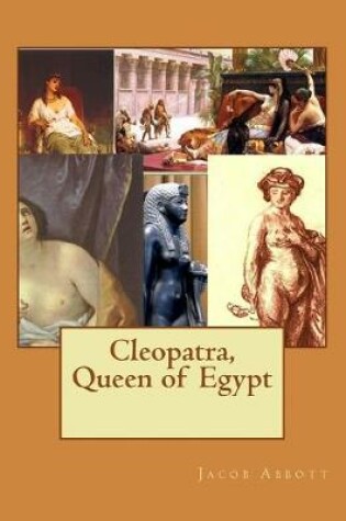 Cover of Cleopatra, Queen of Egypt