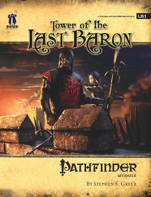 Book cover for GameMastery Module: Tower Of The Last Baron