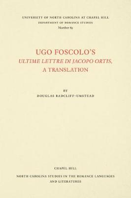 Book cover for Ugo Foscolo's Ultime Lettere di Jacopo Ortis