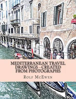 Book cover for Mediterranean Travel Drawings --Created from Photographs