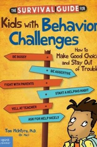 Cover of Survival Guide for Kids with Behavior Challenges