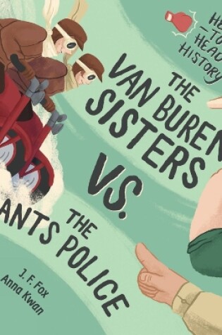 Cover of The Van Buren Sisters vs. the Pants Police