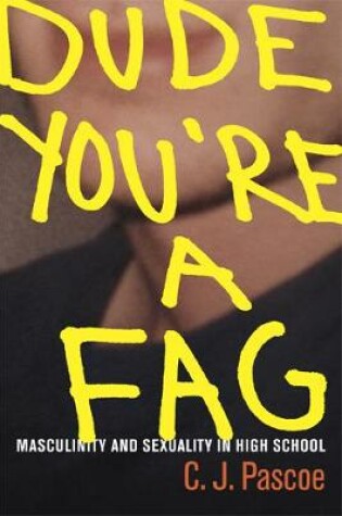 Cover of Dude, Youre a Fag