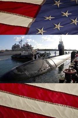 Book cover for US Navy Submarine USS Cheyenne (SSN 773) At Pearl Harbor, Hawaii Journal