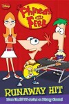 Book cover for Phineas and Ferb Runaway Hit