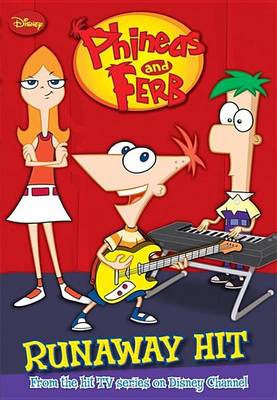 Book cover for Phineas and Ferb Runaway Hit