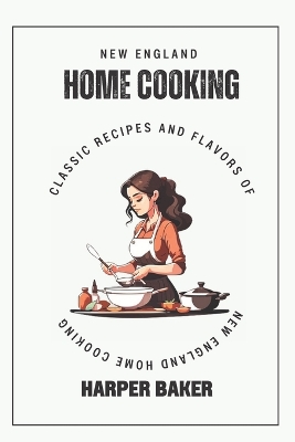 Book cover for New England Home Cooking