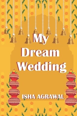 Cover of My Dream Wedding