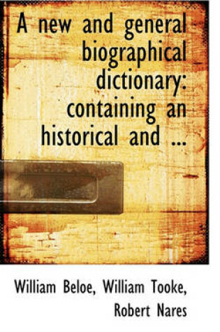 Cover of A New and General Biographical Dictionary