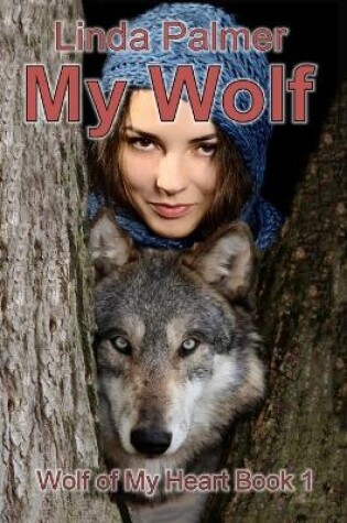 Cover of My Wolf