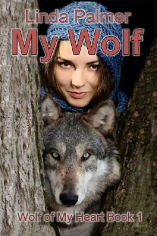 Cover of My Wolf