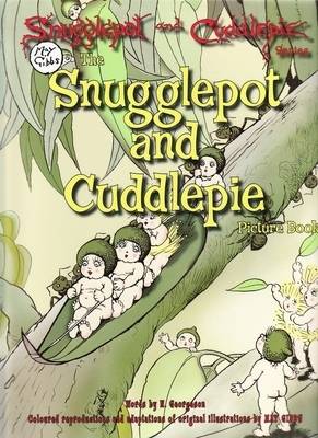Book cover for The Snugglepot and Cuddlepie Picture Book