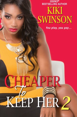 Cover of Cheaper to Keep Her 2