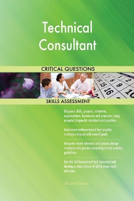 Book cover for Technical Consultant Critical Questions Skills Assessment