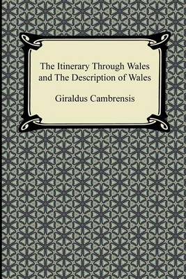 Book cover for The Itinerary Through Wales and the Description of Wales