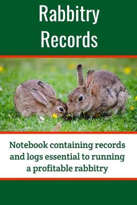 Book cover for Rabbitry Records