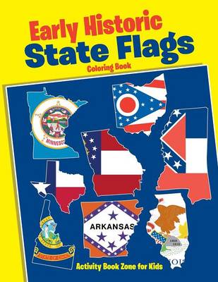 Book cover for Early Historic State Flags Coloring Book