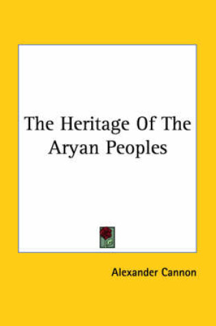 Cover of The Heritage of the Aryan Peoples