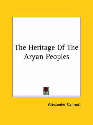 Book cover for The Heritage of the Aryan Peoples