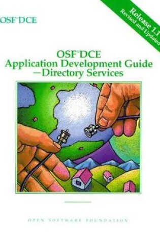 Cover of OSF DCE Application Development Guide Directory Services Release 1.1