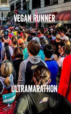 Book cover for Vegan Runner Ultramarathon