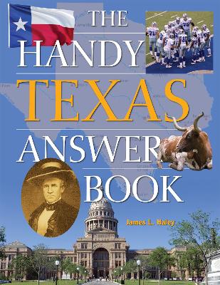 Book cover for The Handy Texas Answer Book