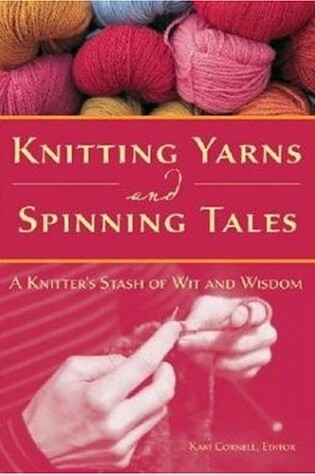 Cover of Knitting Yarns and Spinning Tales