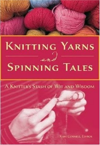 Book cover for Knitting Yarns and Spinning Tales