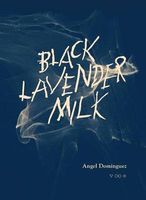 Book cover for Black Lavender Milk