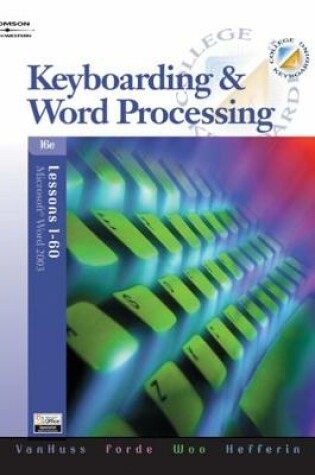 Cover of Keyboarding & Word Processing, Lessons 1-60 (with Data CD-ROM)