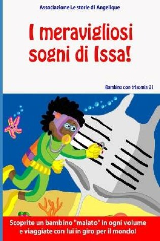 Cover of I meravigliosi sogni di Issa!