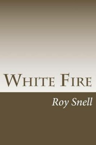 Cover of White Fire