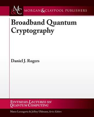 Book cover for Broadband Quantum Cryptography