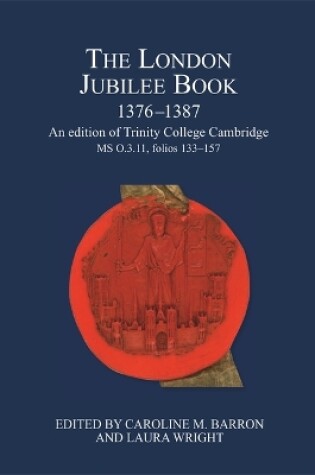 Cover of The London Jubilee Book, 1376-1387