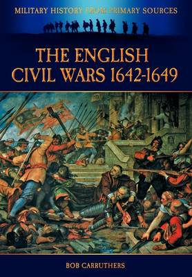 Book cover for The English Civil Wars 1642-1649