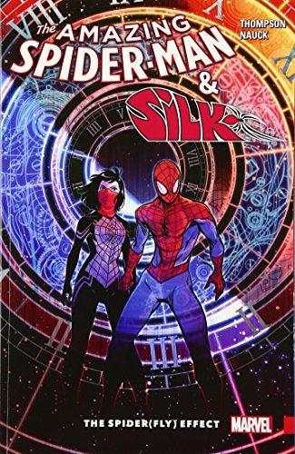 Book cover for Amazing Spider-man & Silk: The Spider(fly) Effect