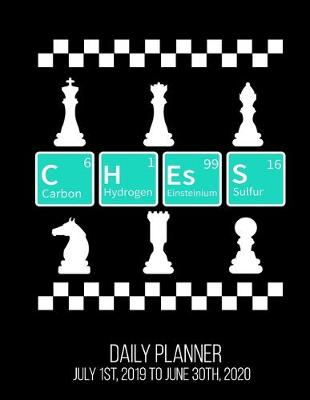 Book cover for CHESS Daily Planner July 1st, 2019 To June 30th, 2020