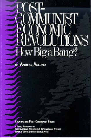 Cover of Post-communist Economic Revolutions