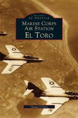 Cover of Marine Corps Air Station El Toro