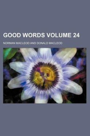 Cover of Good Words Volume 24
