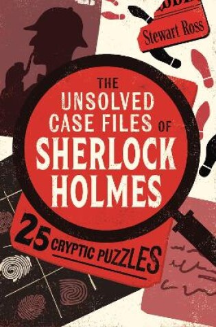 Cover of The Unsolved Case Files of Sherlock Holmes