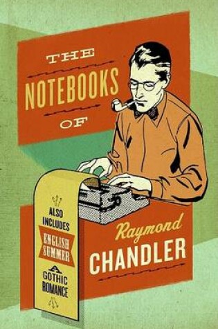 Cover of The Notebooks Of Raymond Chandler