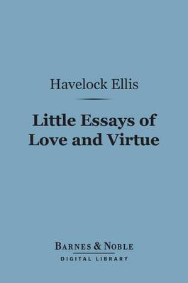 Book cover for Little Essays of Love and Virtue (Barnes & Noble Digital Library)