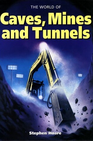 Cover of Caves, Mines and Tunnels