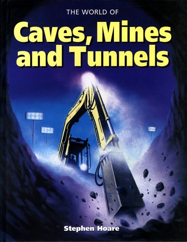 Cover of Caves, Mines and Tunnels